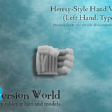 Heresy - Style Infantry Hand Version 1 (Left Hand, Type A) - Archies Forge
