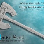 Wolves Venerable 2 - Handed Energy Double Axe Version 1 - Archies Forge