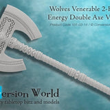 Wolves Venerable 2 - Handed Energy Double Axe Version 1 - Archies Forge